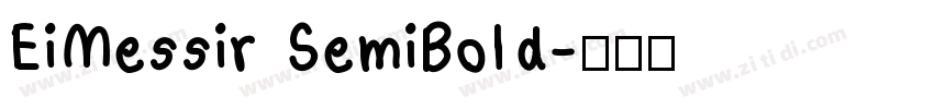 EiMessir SemiBold字体转换
